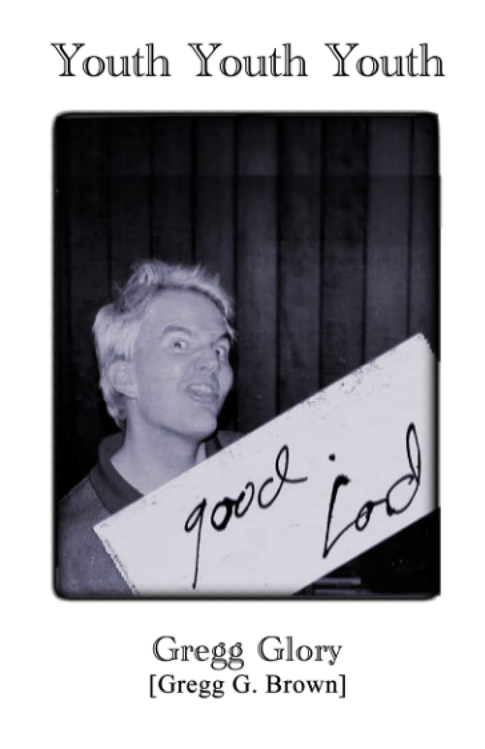 Youth Youth Youth: First Works