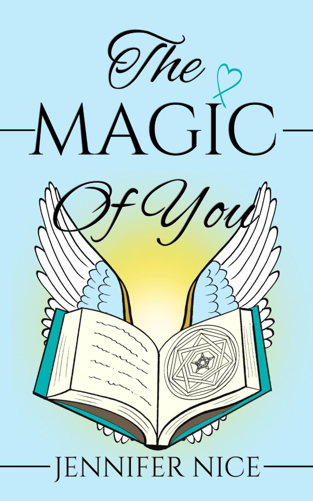 The Magic Of You: A heart-warming contemporary romance with fantasy: 1 (Of You Duology)