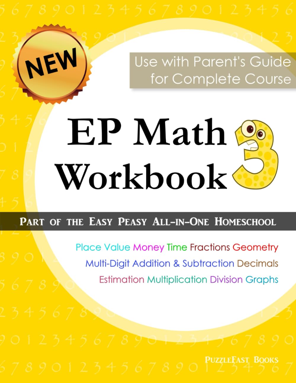 EP Math 3 Workbook: Part of the Easy Peasy All-in-One Homeschool
