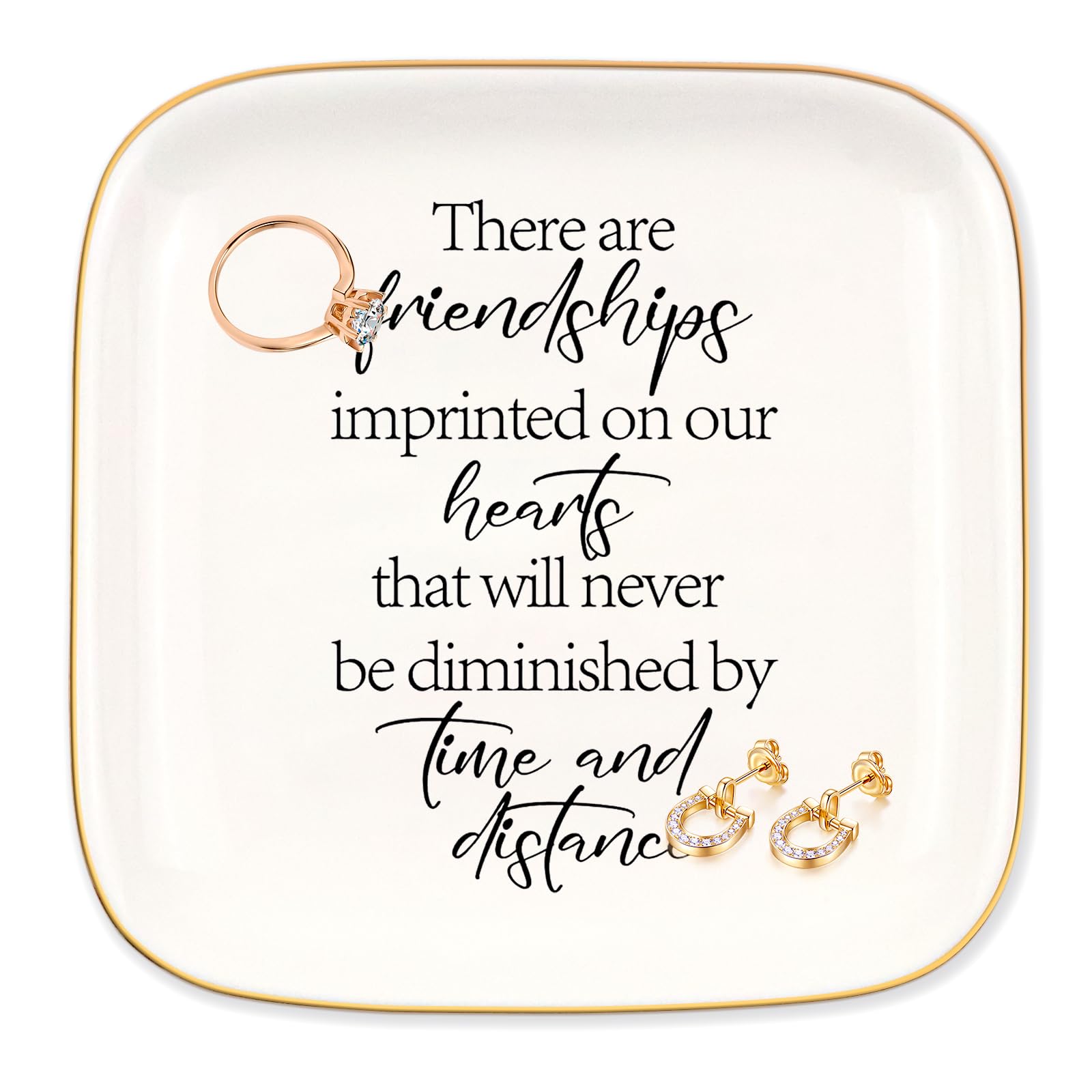 Gifts for Women Friends Ceramics Jewelry Dish, There are friendships imprinted on our hearts that will never be diminished by time and distance, for Originality Gifts to My Friends