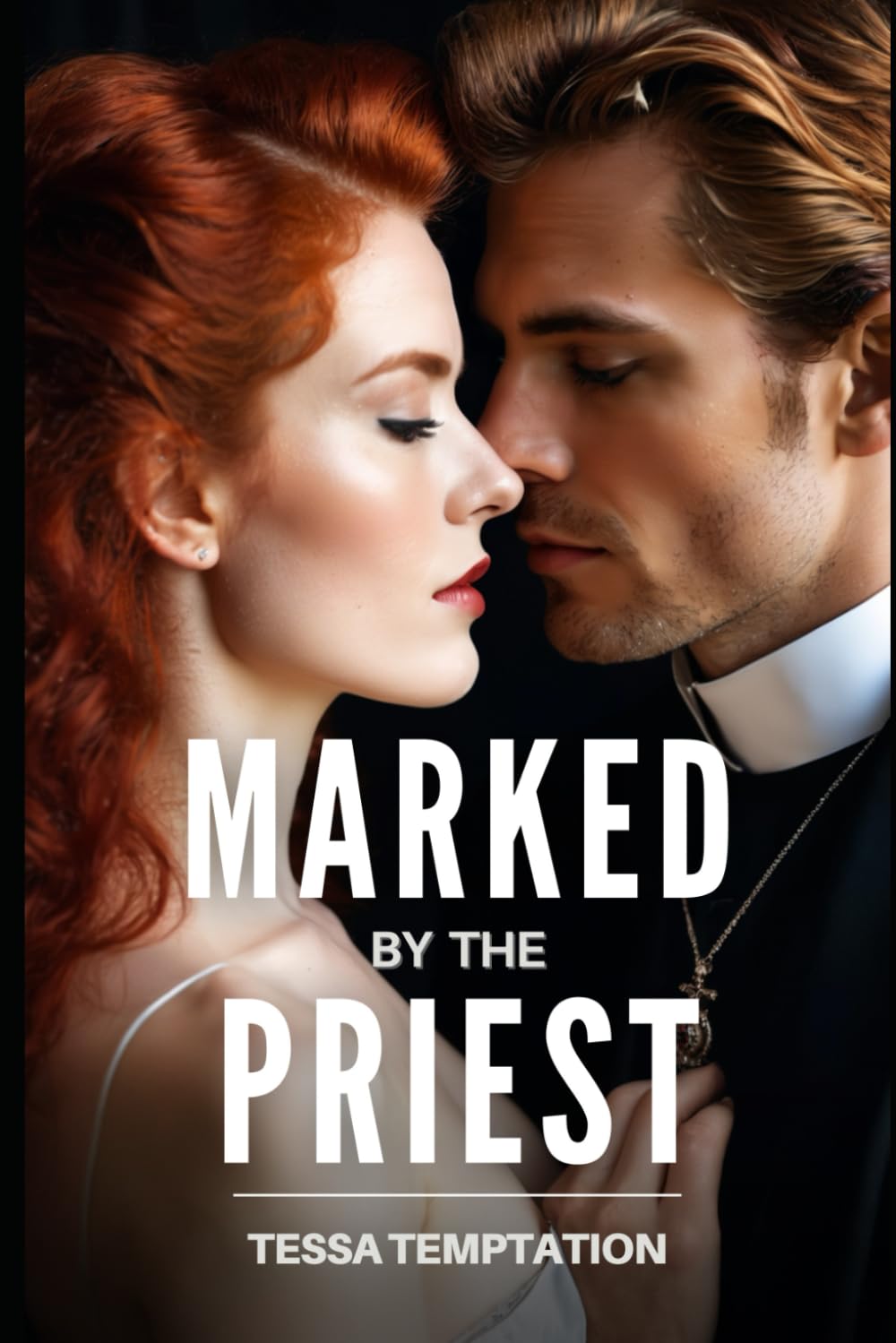 Marked by the Priest: A Mafia Priest Dark Romance Novella (Fallen & Forsaken)
