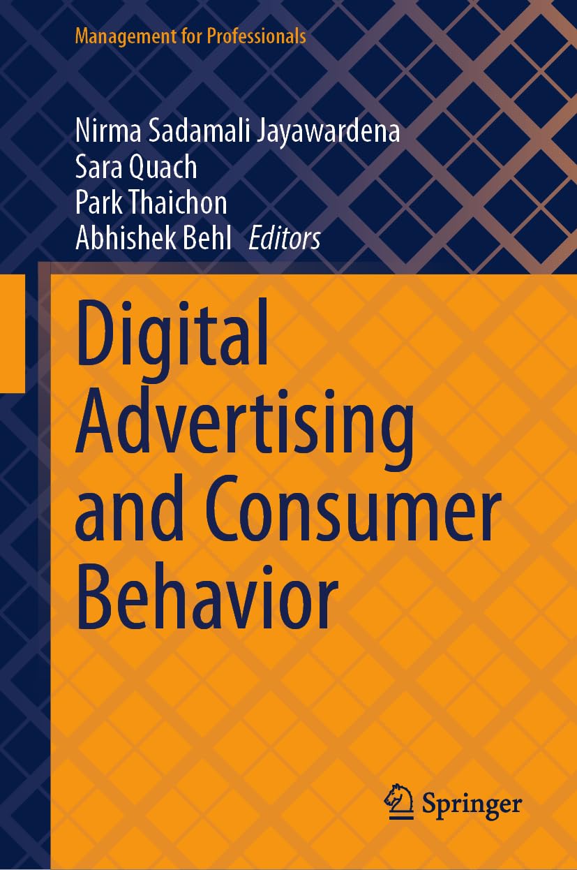 Digital Advertising and Consumer Behavior (Management for Professionals)