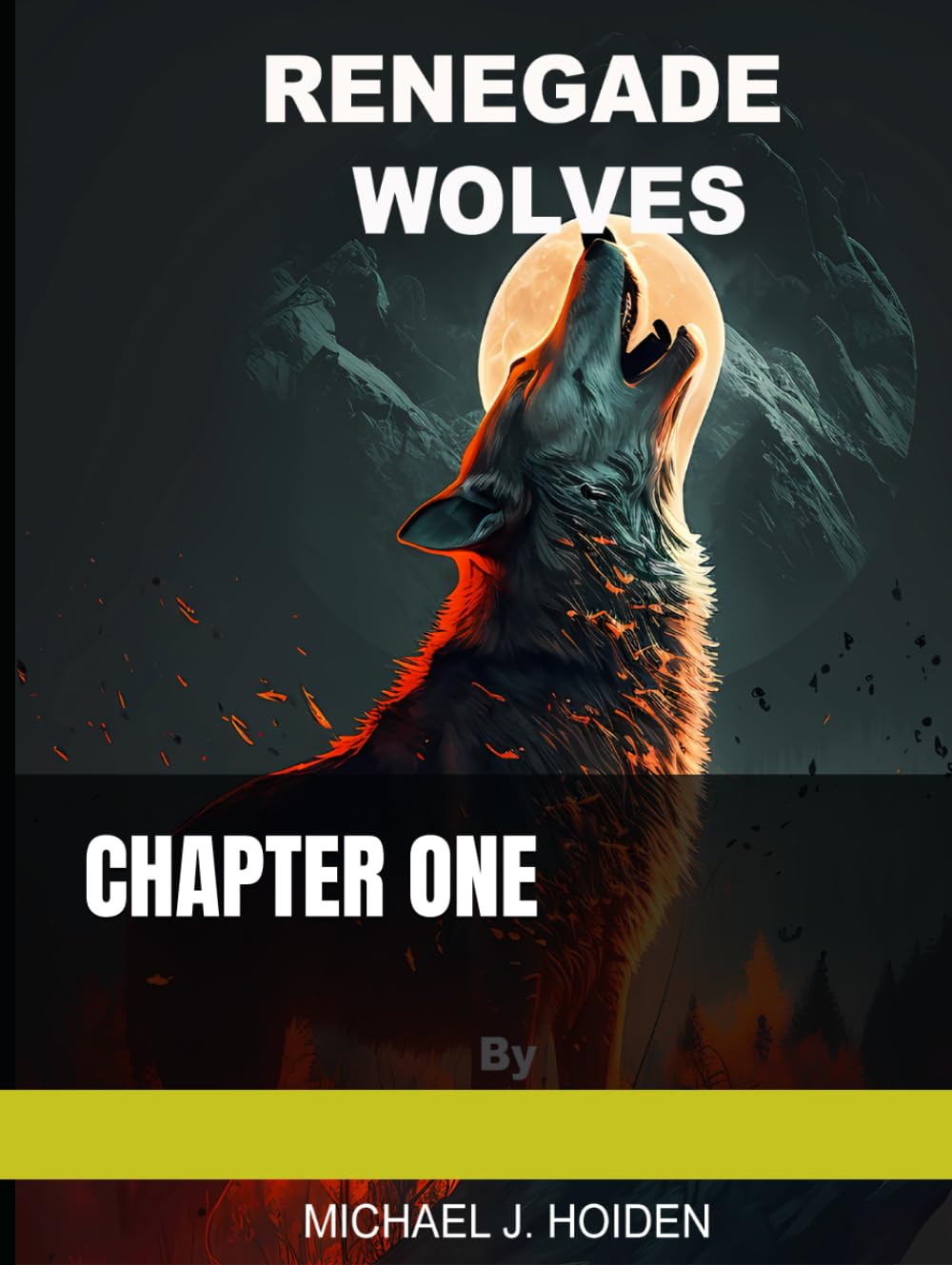 RENEGADE WOLVES (Renagade Wolves)