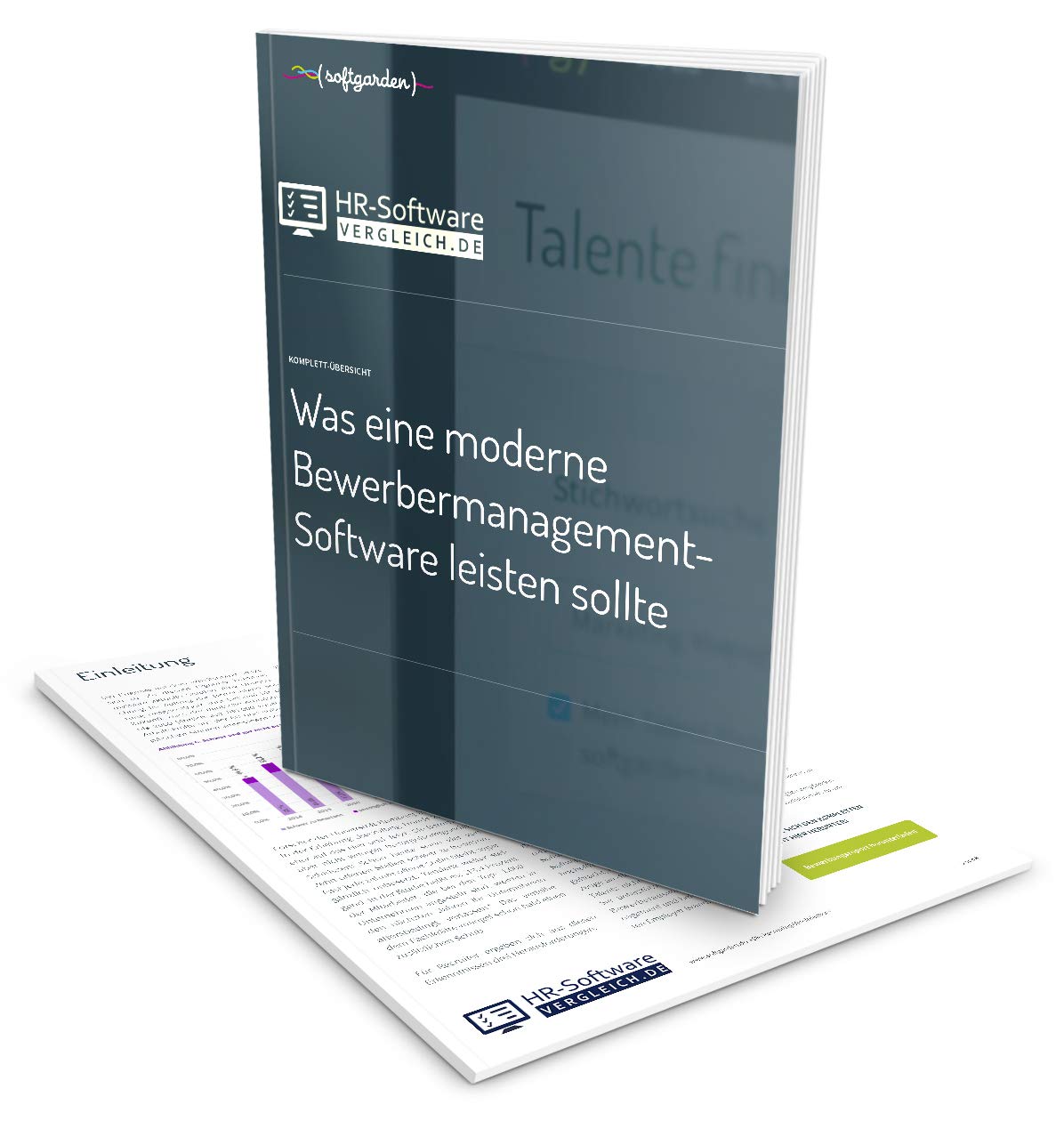Was eine moderne Bewerbermanagement-Software leisten sollte | softgarden E-Recruiting mit System: Bewerbermanagement-Software erklärt