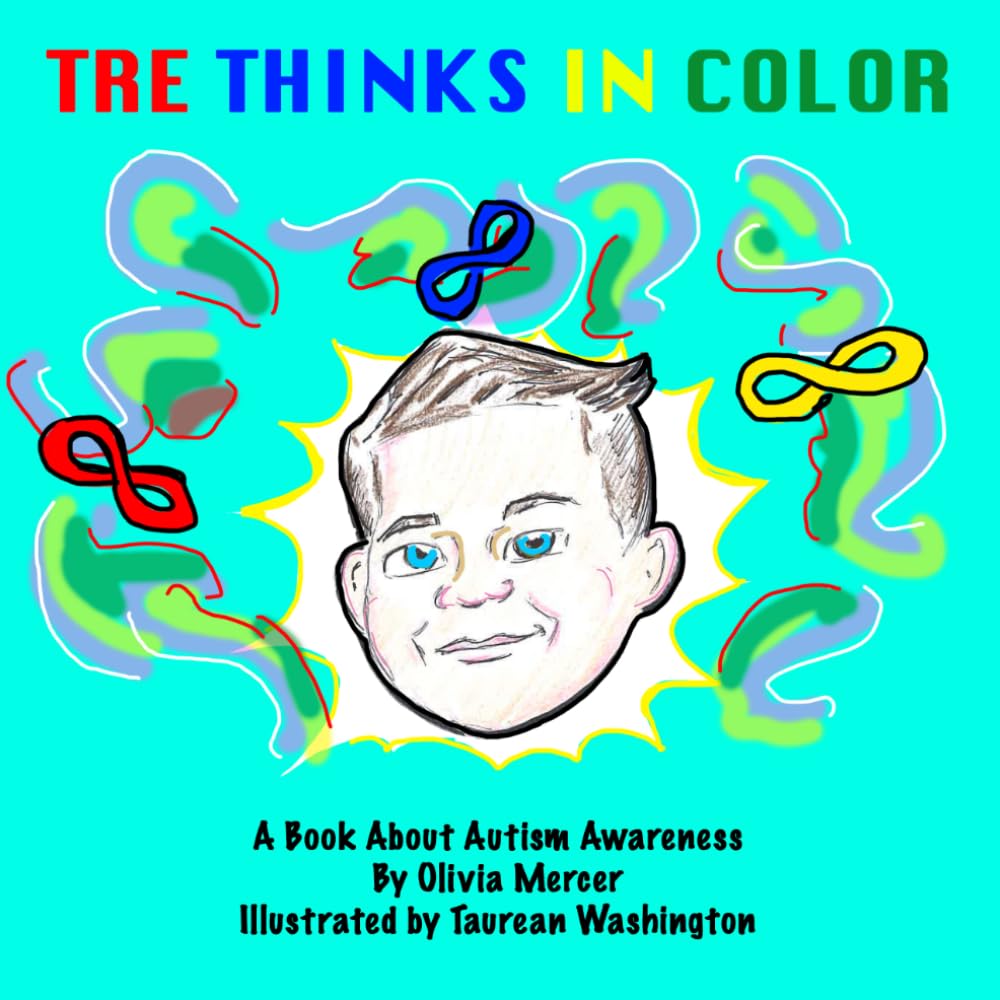 Tre Thinks In Color: An Autism Awareness Story