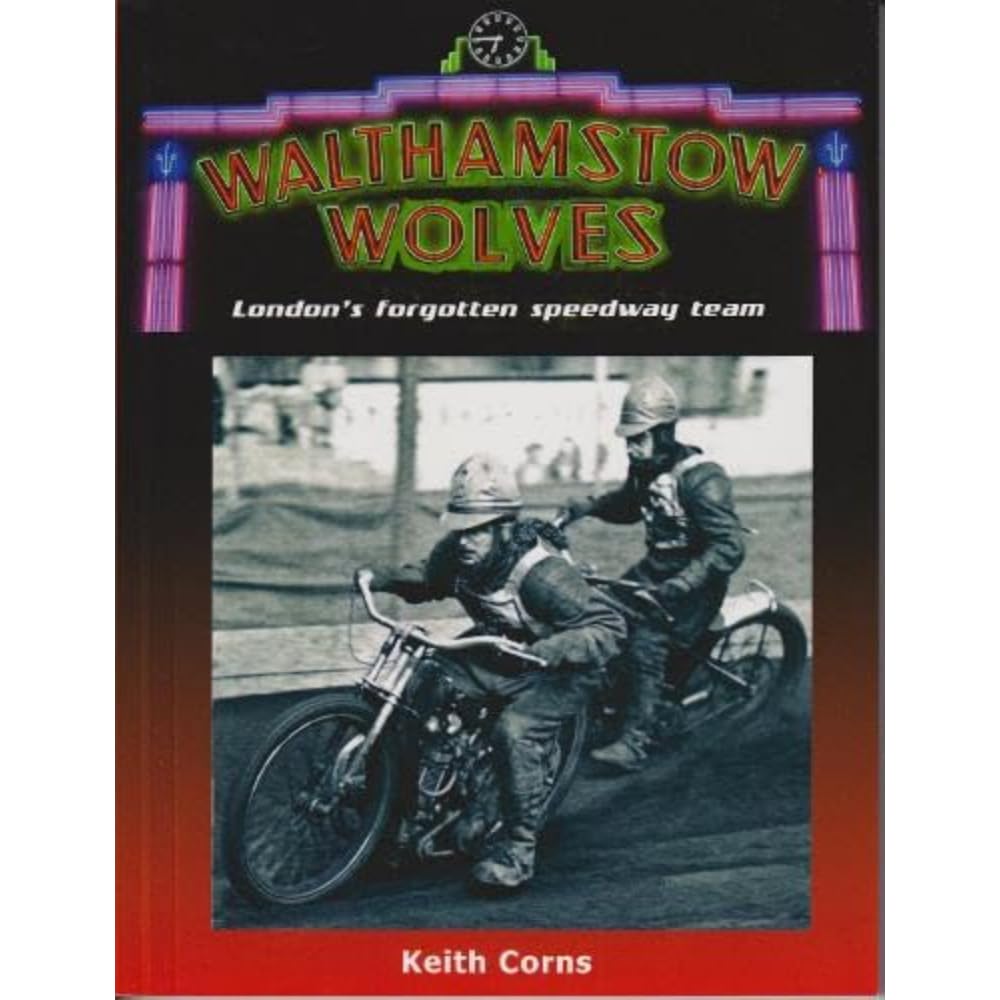 Walthamstow Wolves by Keith Corns (Paperback Book)