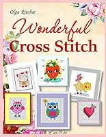 Wonderful Cross Stitch (Cross Stitch Patterns) 1794112421 Book Cover