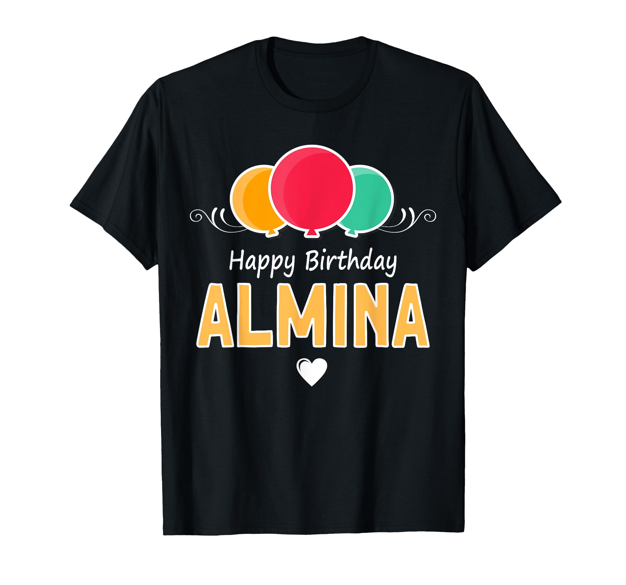 Almina happy birthday saying T-Shirt