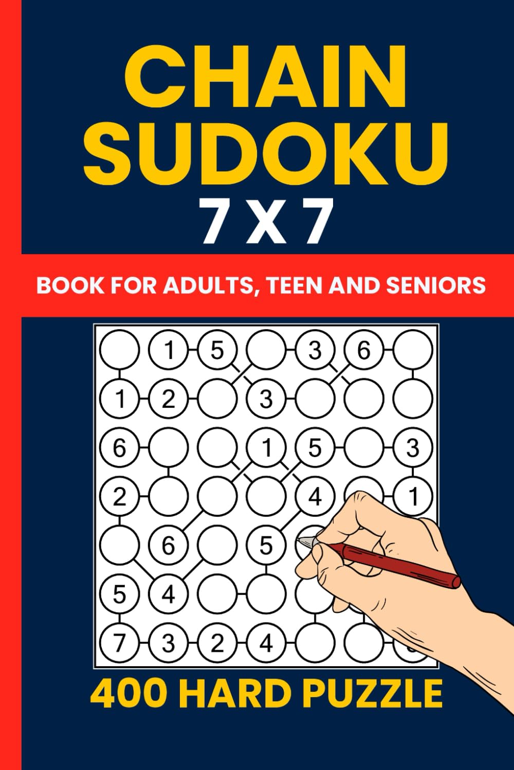 Chain Sudoku Puzzle Book : 400 Hard 7x7 Strimko Puzzles for Expert Solvers: A Challenging Collection of 7x7 Chain Sudoku Puzzles to Test Your Logic Skills