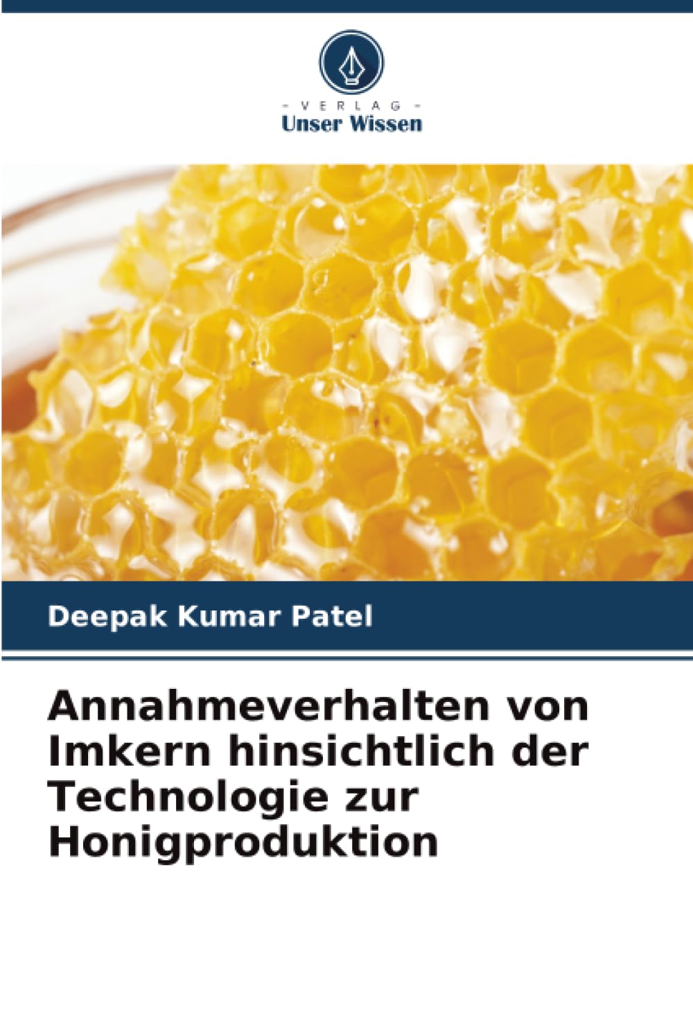 Annahmeverhalten von Imkern hinsichtlich der Technologie zur Honigproduktion