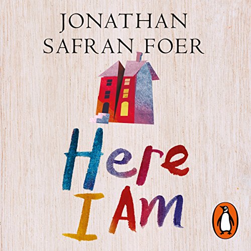 Here I Am by Jonathan Safran Foer