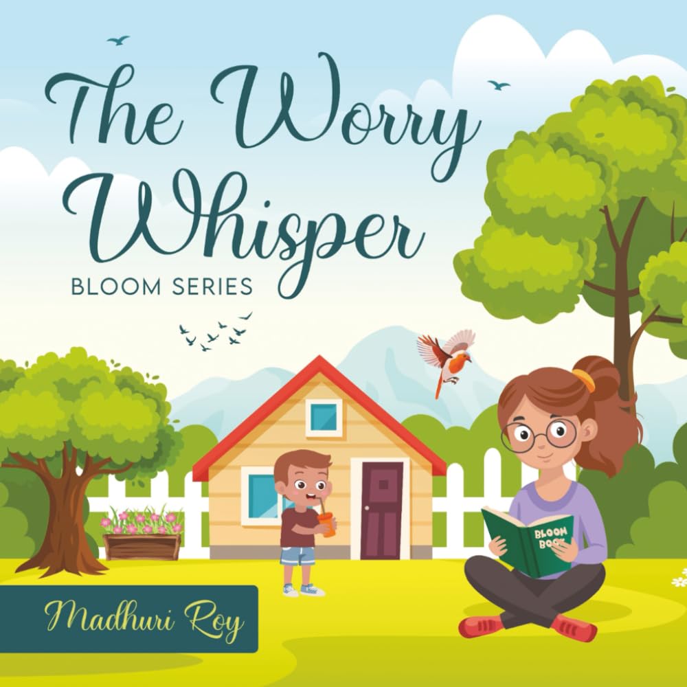The Worry Whisper: Bloom Series