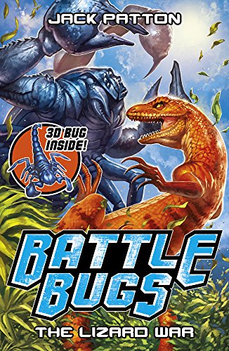 The Lizard War (Battle Bugs) 1407152165 Book Cover