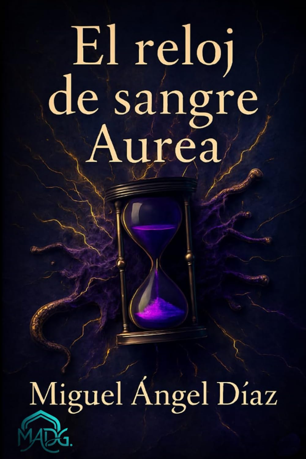Reloj de sangre Aurea (La ciencia ficcion con la que sueñas.)