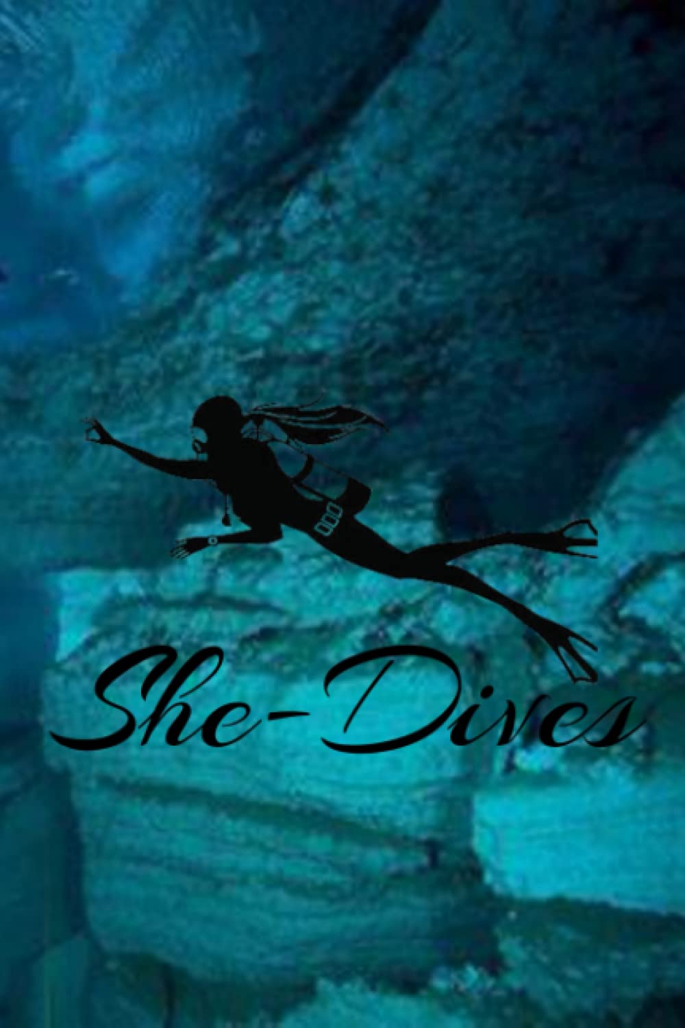 Scuba Diving Log Book: SHE- DIVES