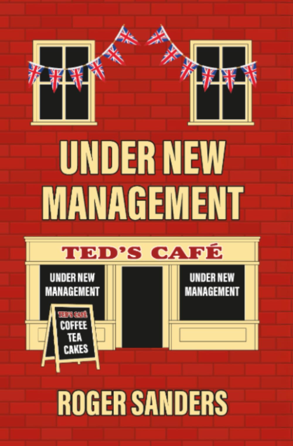 Under New Management: Second edition