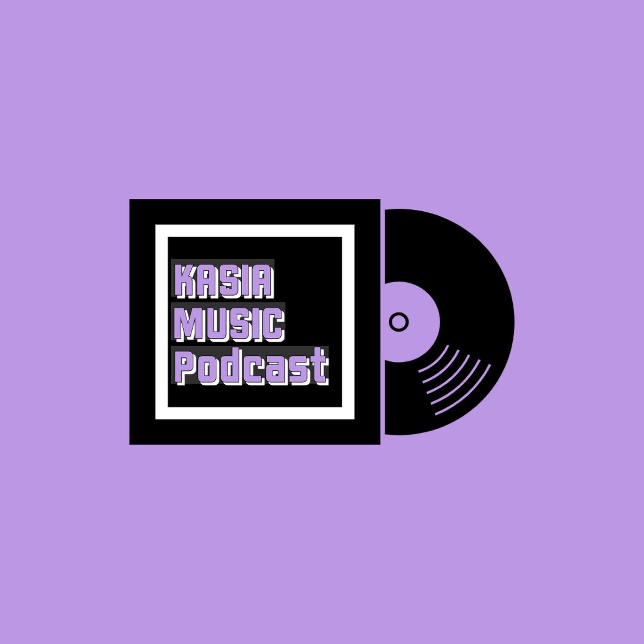 Kasia Music Podcast