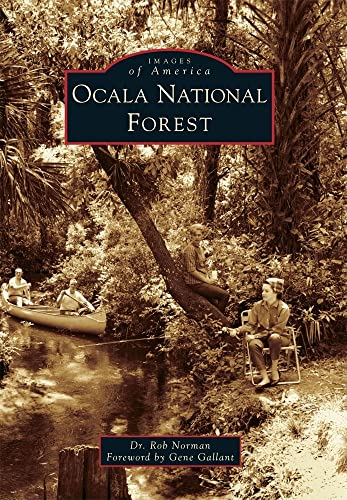 Ocala National Forest (Images of America) (Arcadia...
