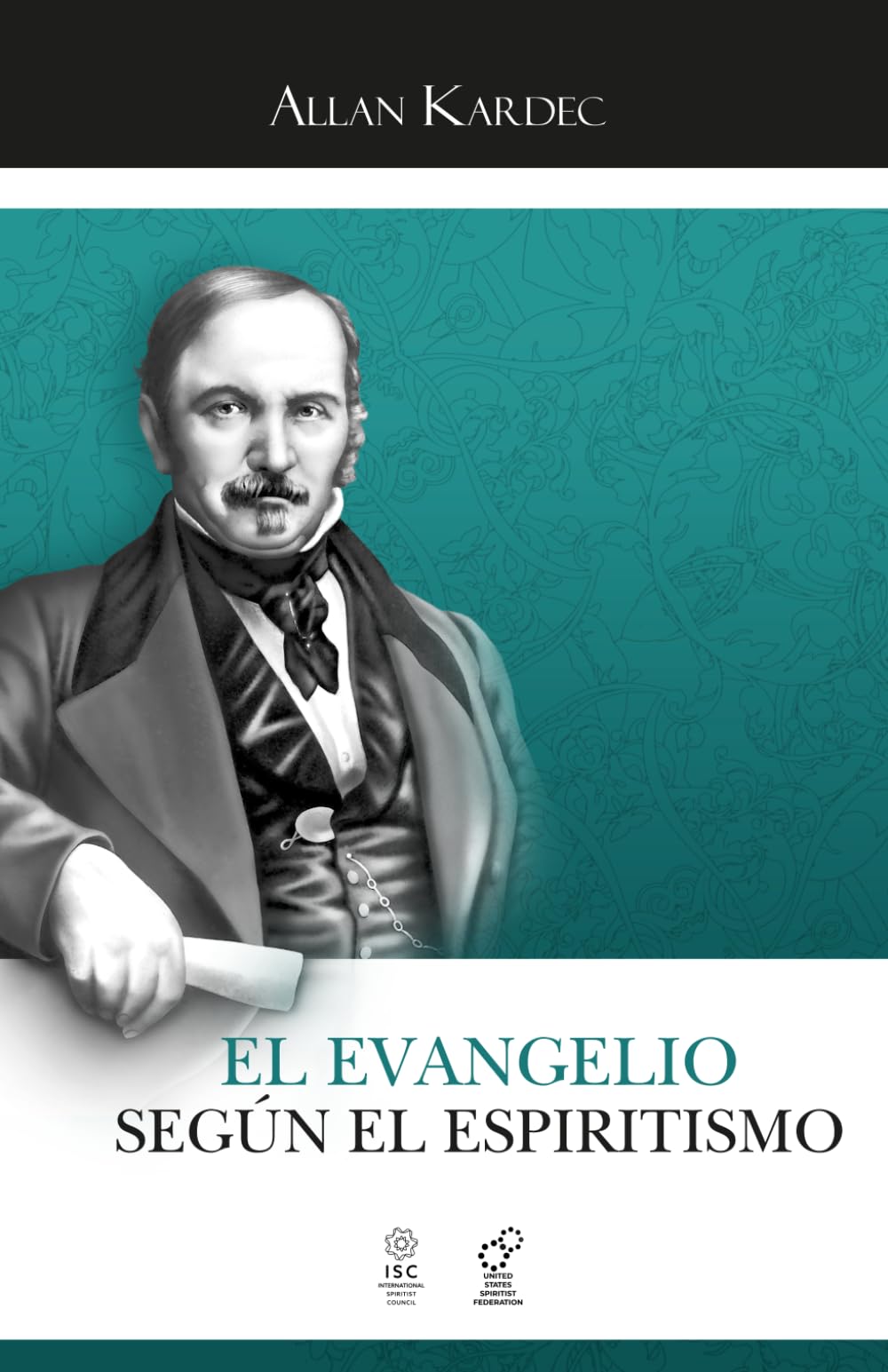 El Evangelio Según El Espiritismo