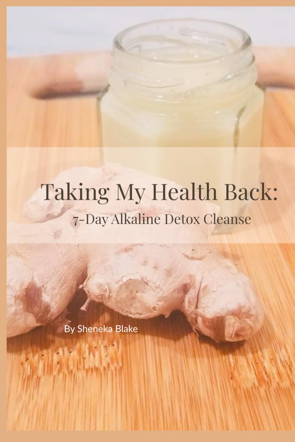 7-Day Alkaline Cleanse: A Simple Guide to Detox, Reset & Restore the Body Naturally.