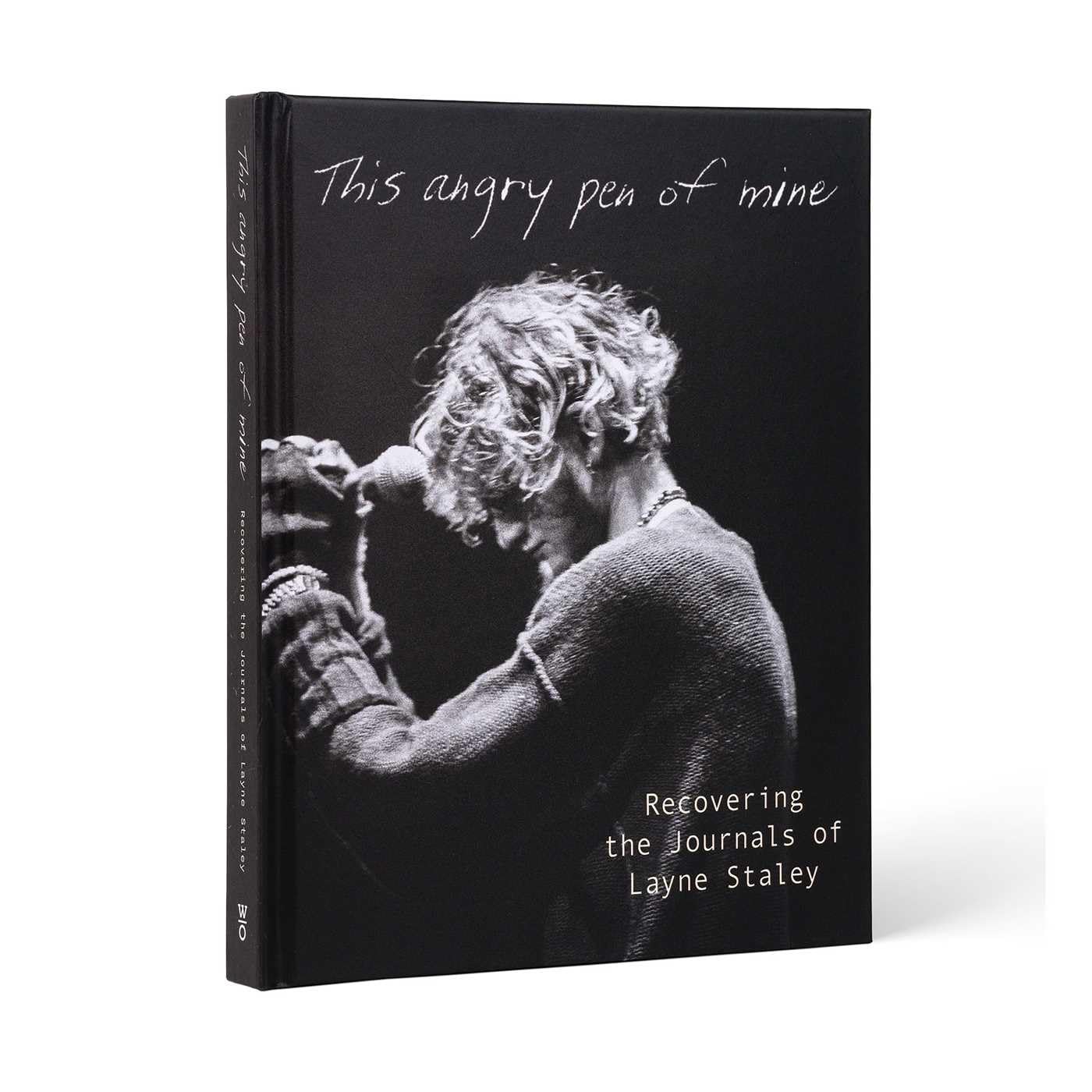This Angry Pen of Mine: The Lost Journals of Layne Staley