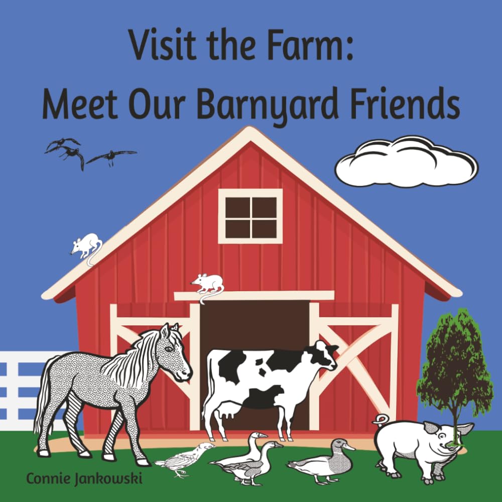 Visit the Farm: Meet Our Barnyard Friends