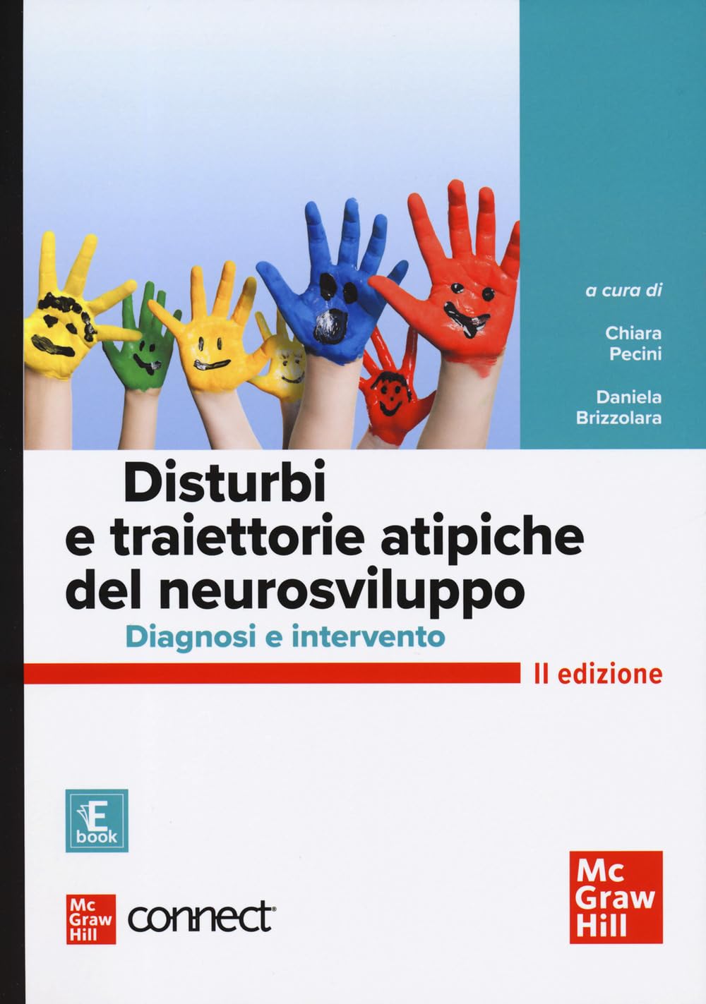 Disturbi E Traiettorie Atipiche Del Neurosviluppo. Diagnosi E Intervento. Con Connect. Con Ebook - 4