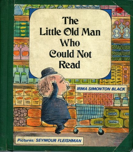 The Little Old Man Who Could Not Read [Unknown] 059038077X Book Cover