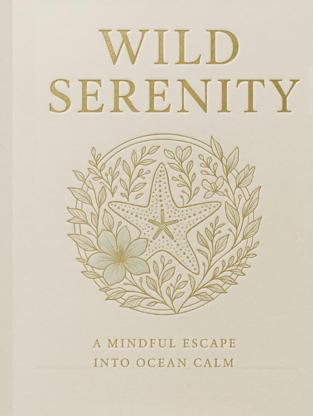 Wild Serenity: A Mindful Escape into Ocean Calm