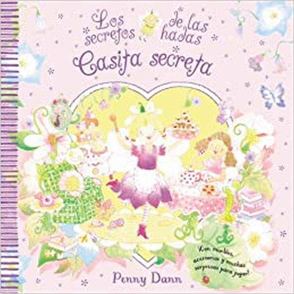 Casita secreta: Los secretos de las hadas (Castellano - A Partir De 3 Años - Manipulativos (Libros Para Tocar, Jugar Y Pintar), Pop-Ups - Los Secretos De Las Hadas)