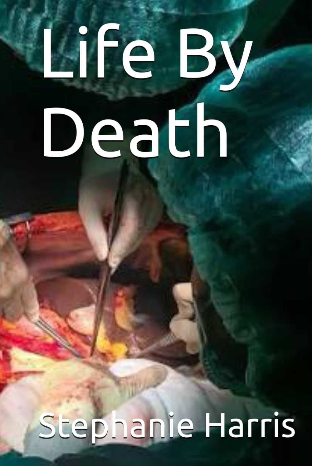 Life By Death