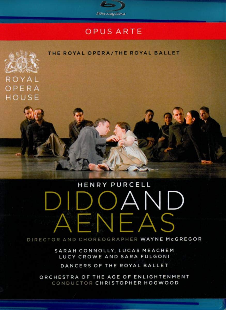 Dido & Aeneas, by Henry Purcell / Connolly, Meachem, Crowe, OAE, Hogwood, McGregor, Royal Opera & Ballet (ROH Covent Garden 2009)