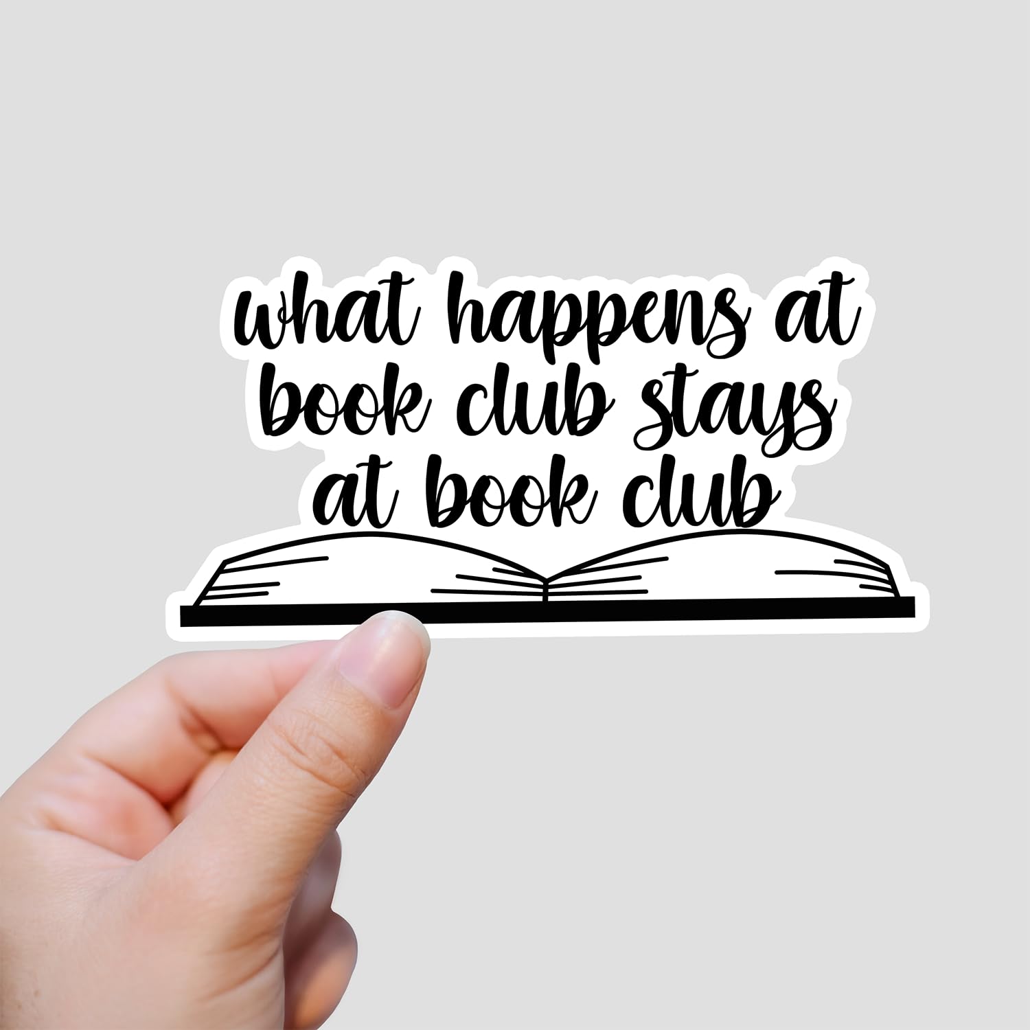 Adesivo in vinile impermeabile per amanti della lettura, con scritta in lingua inglese "What Happens at Book Club Stays at Book Club", per bicchieri, custodie per telefono, laptop, notebook, Kindle,
