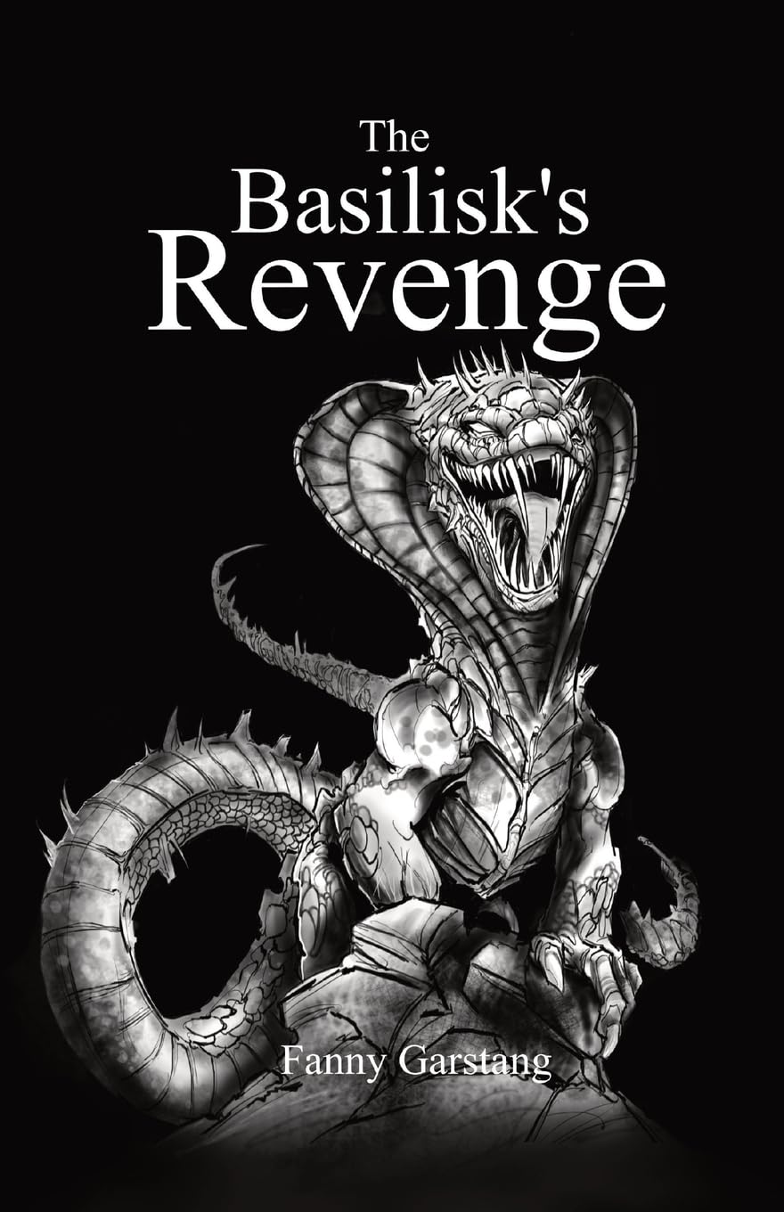 The Basilisk's Revenge (The Valley of Dragons)