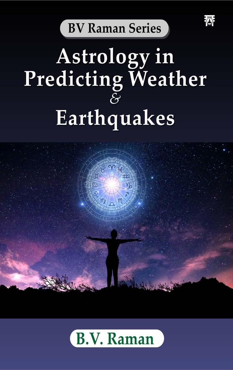 Astrology in Predicting Weather & Earthquakes