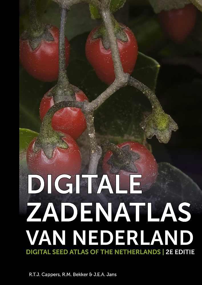 Digitale zadenatlas van Nederland / Digital Seed Atlas of the Netherlands (Groningen Archaeological Studies)