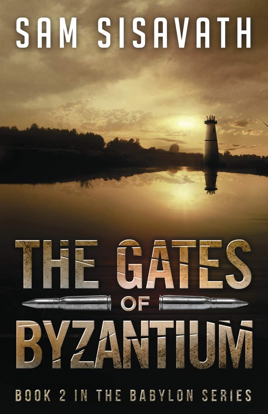 The Gates of Byzantium: Volume 2 (Purge of Babylon)