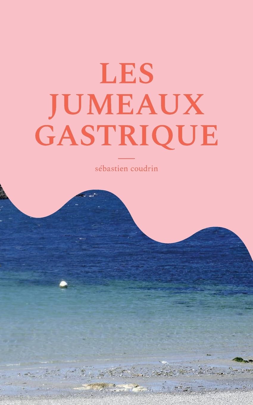 Les jumeaux gastrique