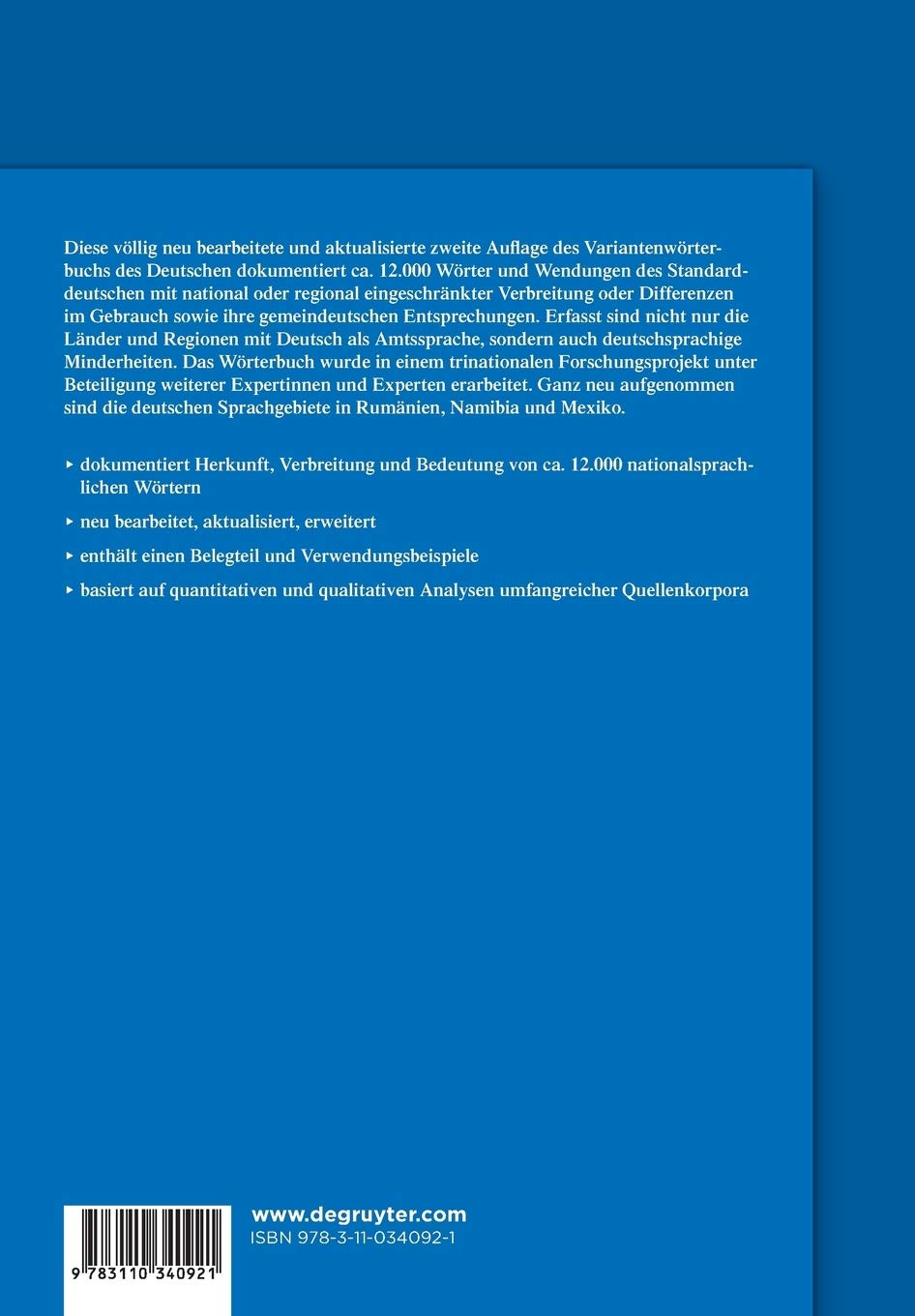 Variantenwörterbuch des Deutschen: Die Standardsprache in Österreich, der Schweiz, Deutschland, Liechtenstein, Luxemburg, Ostbelgien und Südtirol sowie Rumänien, Namibia und Mennonitensiedlungen