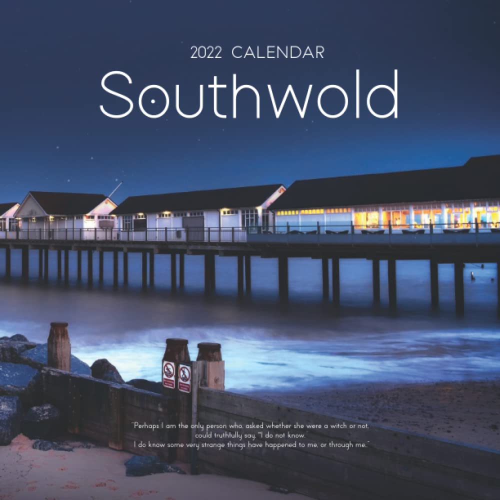 Southwold 2022 Calendar: Southwold, Suffolk, England - Great Gift Calendar 2022 for new year 2022 with beautiful photos - 8.5''x11''