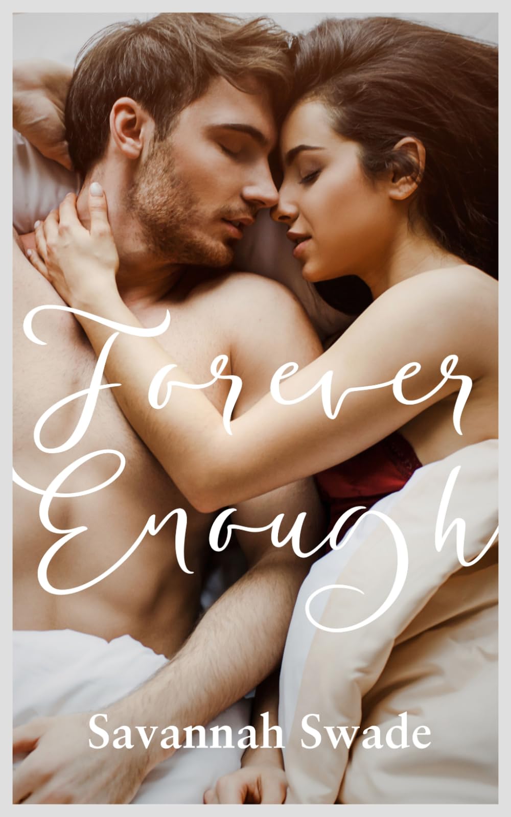 Forever Enough