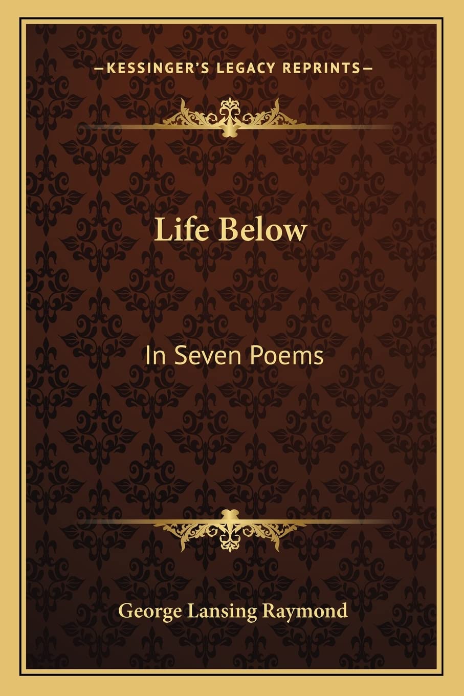 Life Below: In Seven Poems