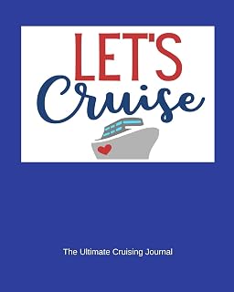 Let's Cruise The Ultimate Cruising Journal
