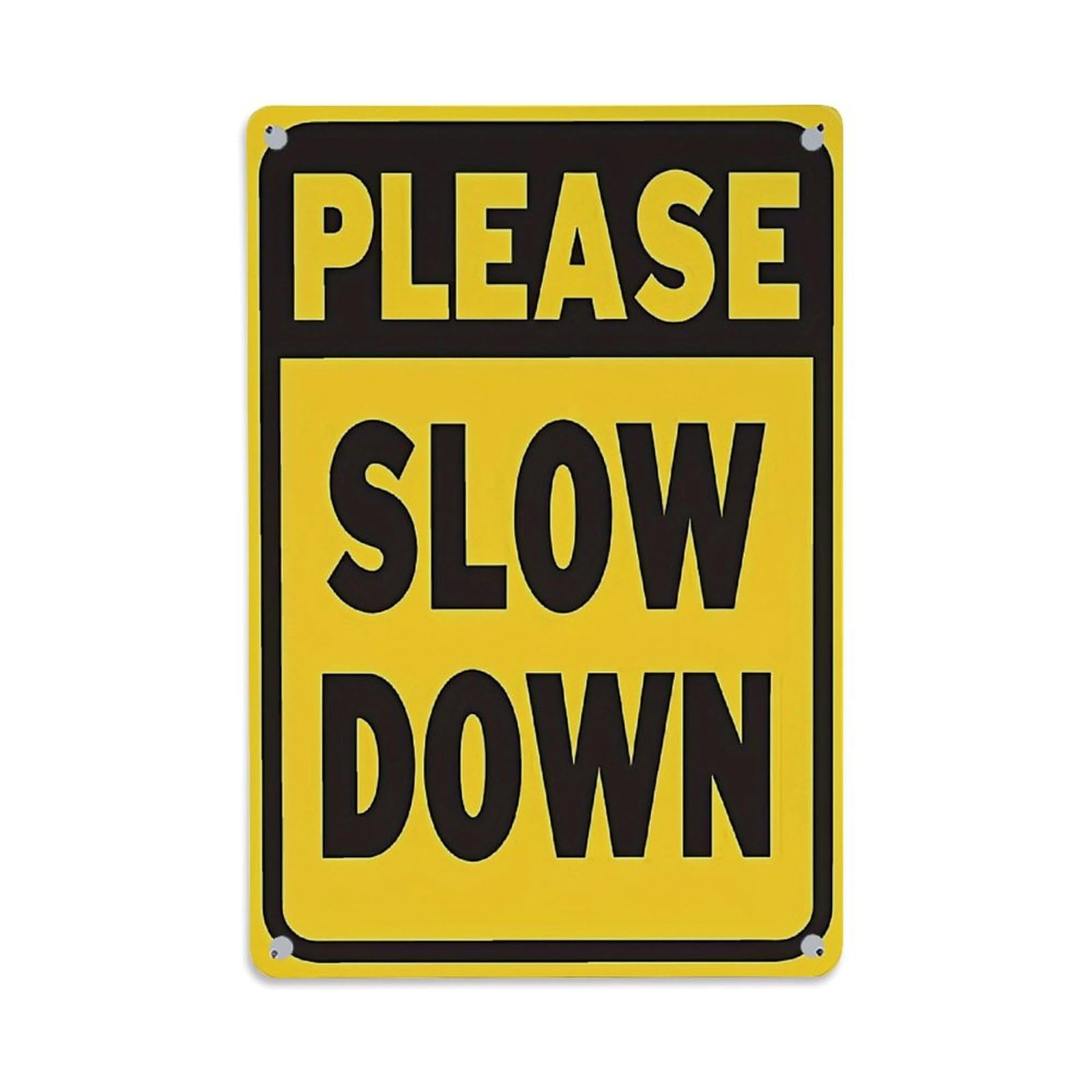 Please Slow Down Sign Retro Metal Tin Sign, Vintage Decor Art Poster for Bar, Home, Man Cave, Kitchen, Laundry Room Gift 8x12Inch