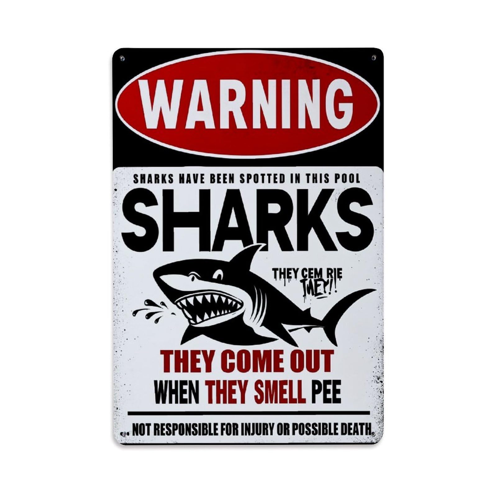 Warning Sharks Come Out Smell Pee Retro Metal Tin Sign, Vintage Metal Poster for Bar, Home, Man Cave, Kitchen, Laundry Room Art Decor 8x12 Inch