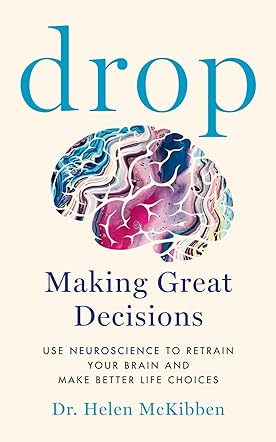 Drop: Making Great Decisions