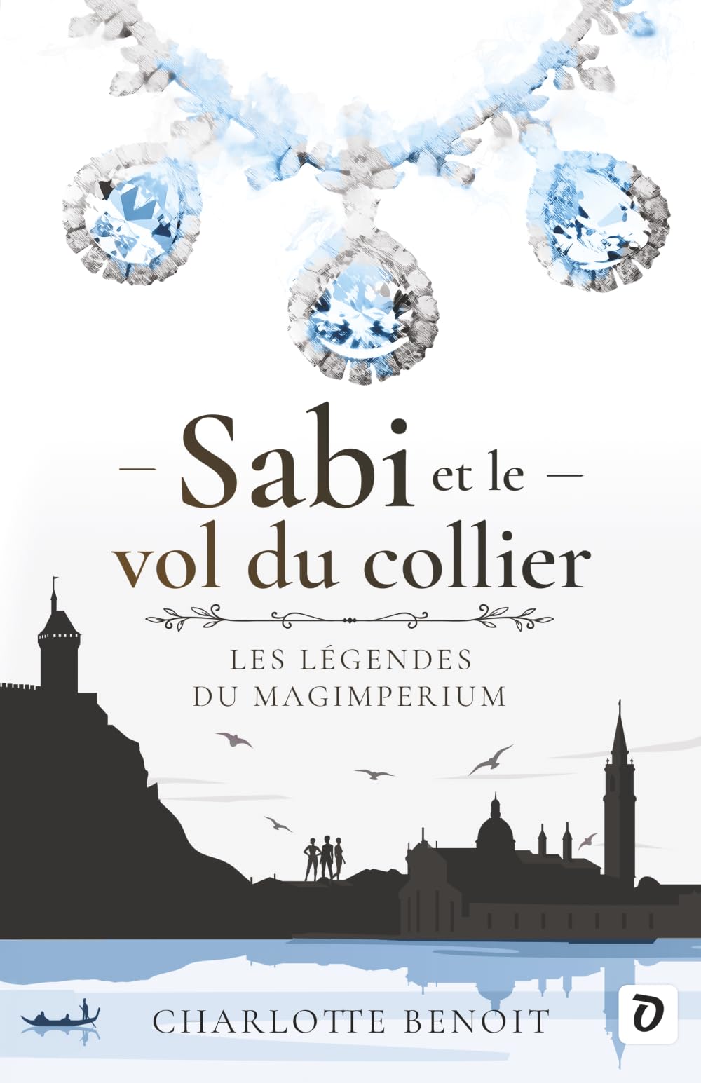 Sabi et le vol du collier: Les Légendes du Magimperium