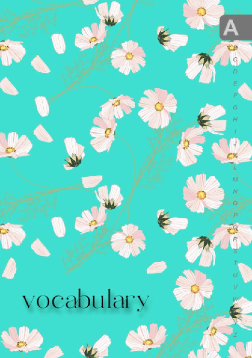 Vocabulary: A5 Notebook 3 Columns Medium | A-Z Alphabetical Sections | Spring Gentle Flower Design Turquoise