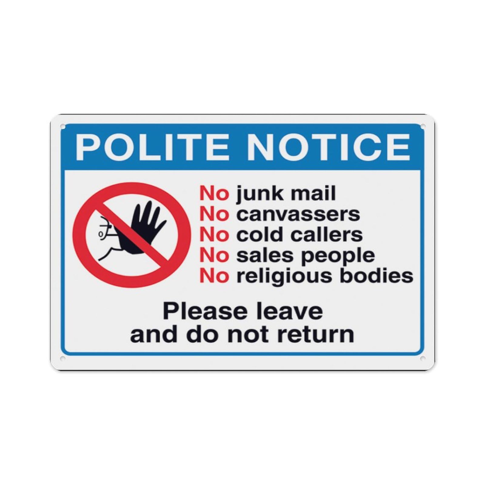peiyeety Polite Notice, No Junk Mail, No...Please Leave And DoReturn Aluminum Tin Warning Signs For Home Outdoor Garden 8X12 Inches