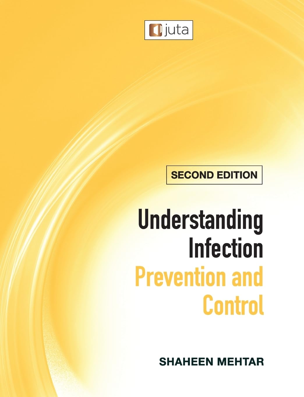 Understanding Infection: Prevention and Control